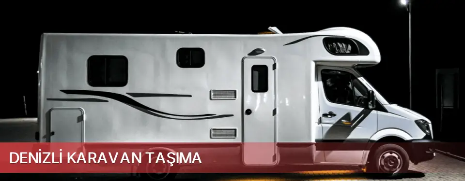 Denizli İli Karavan Taşıma
